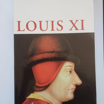 Louis XI (French Edition)
