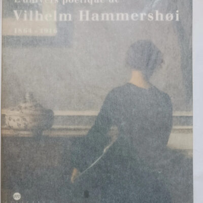 L'univers poétique de Vilhelm HammershoiExpo Orsay Nov.97-mars 9
