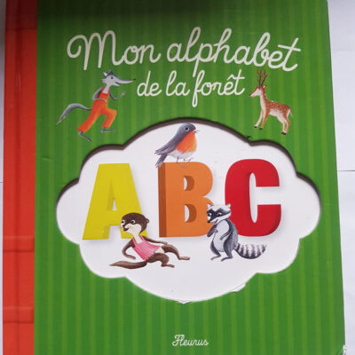 Mon Alphabet De La Foret (french Edition)