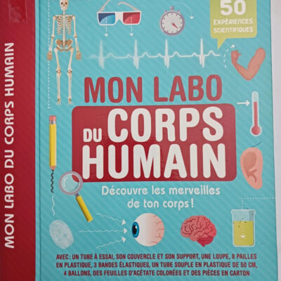Mon Labo Du Corps Humain: 50 Expériences à Faire Chez Soi (albums Documentaires - Les Livres-coffrets) (french Edition)