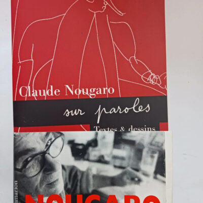 Nougaro sur paroles - Textes et dessinsClaude Nougaro