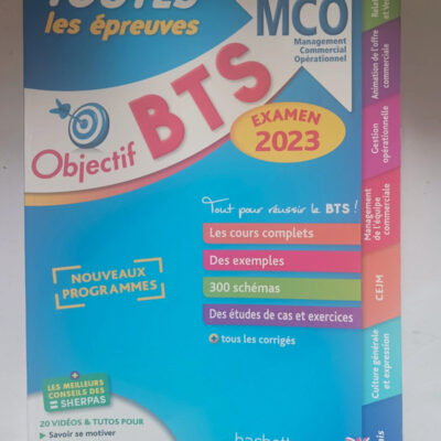 Objectif BTS MCO (1re et 2e années) Toutes les épreuves, examen 2023Bruno Bonnefous,