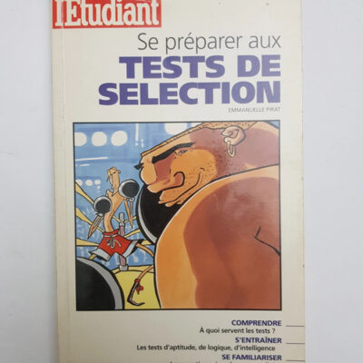 Se préparer aux tests de selection