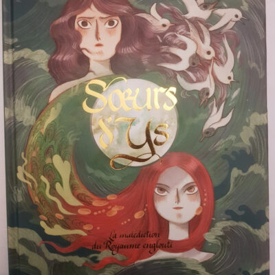 SOEURS D'YS (BD ADO-ADULTES) (French Edition)