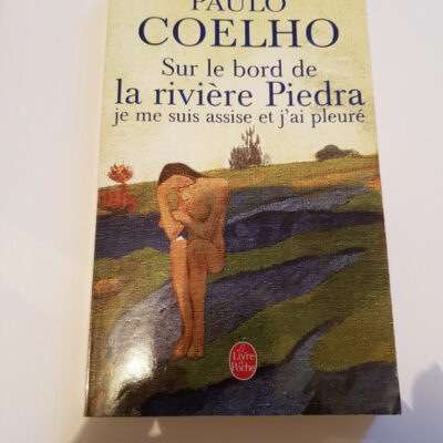 Sur Le Bord De La Rivière Piedra (french Edition)