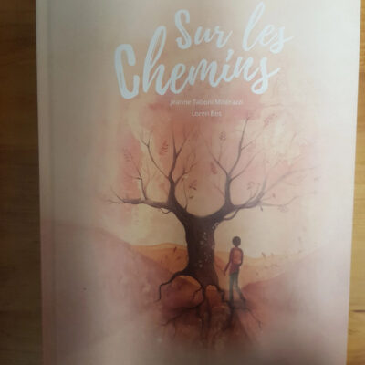 Sur les chemins Jeanne Taboni Misérazzi, Loren Bes (Illustrations)