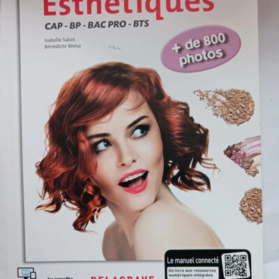 Le Livre Des Techniques Esthétiques (bac Pro Coiffure Et Esthétique) (french Edition)