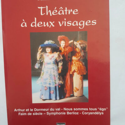 Théâtre à deux visages - Michel Reynaud