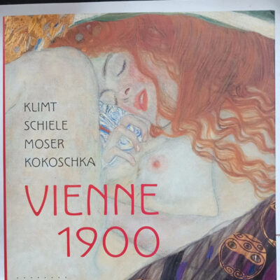 Vienne 1900 Klimt Schiele Moser Kokoschka